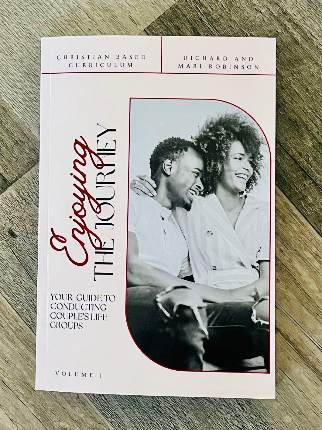 Enjoying the Journey: Your Guide to Conducting Couple’s Life Groups