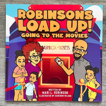 Load image into Gallery viewer, Robinsons Load Up!: Going to the Movies--SIGNED COPY!
