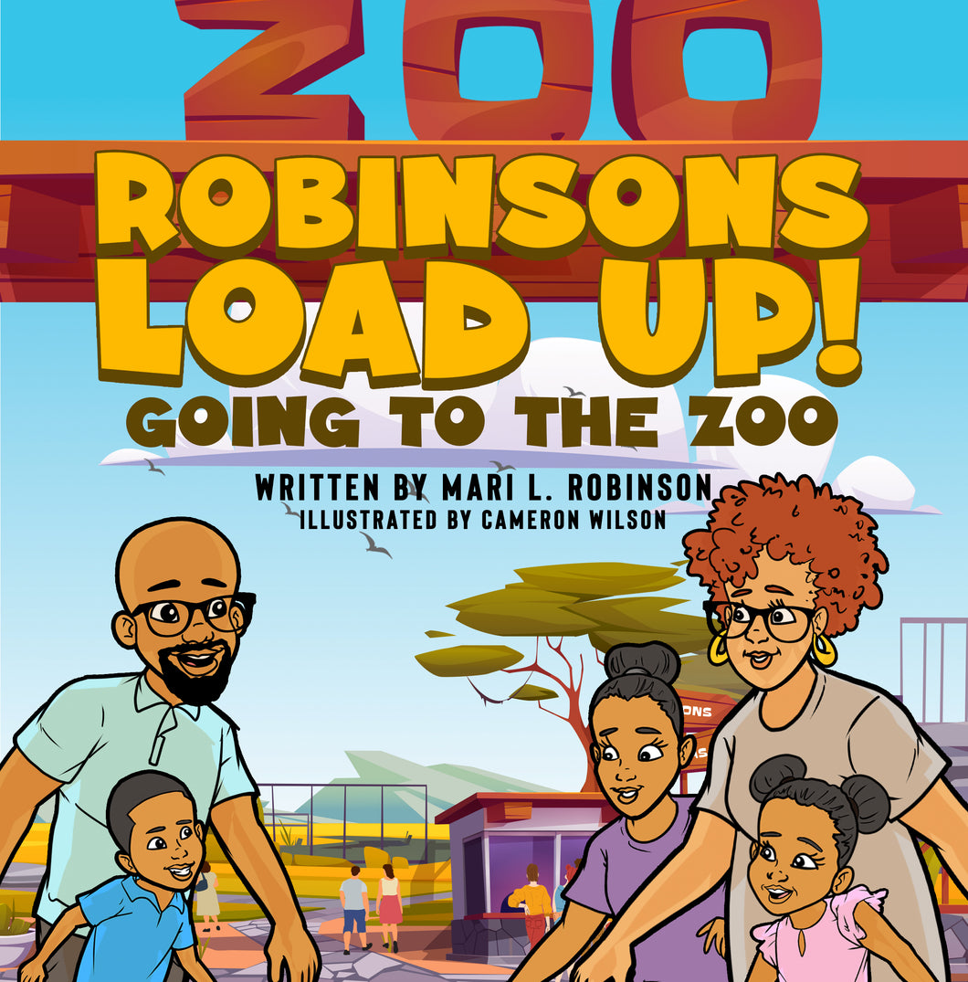 Robinsons Load Up!: Going to the Zoo--SIGNED COPY!