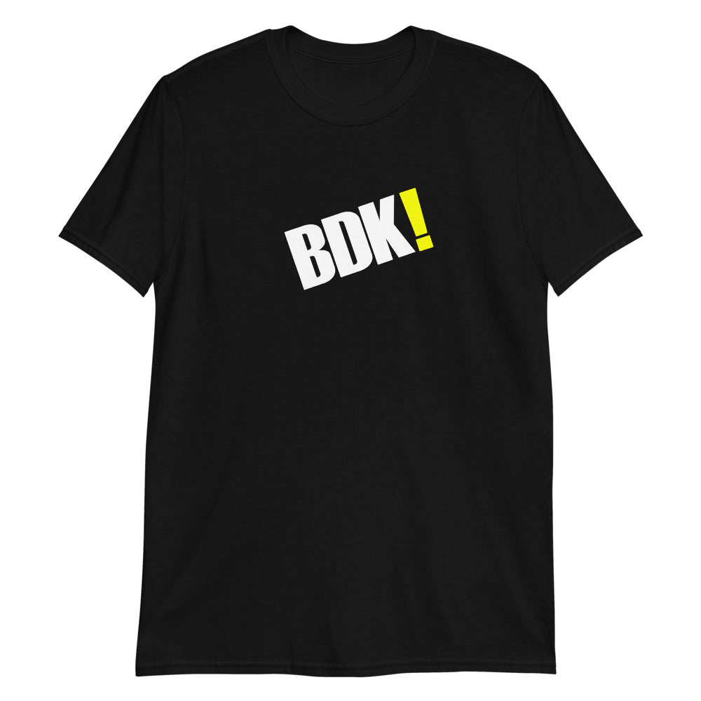 BDK!-UNISEX-Short-Sleeve T-Shirt
